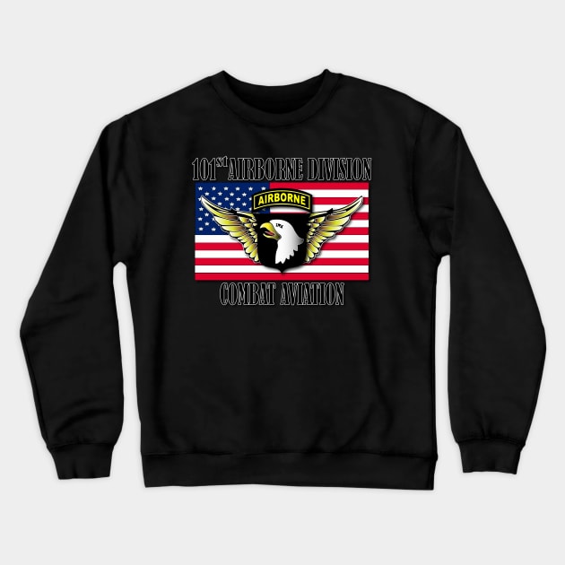 101st Airborne Combat Aviation Crewneck Sweatshirt by Relaxed Lifestyle Products